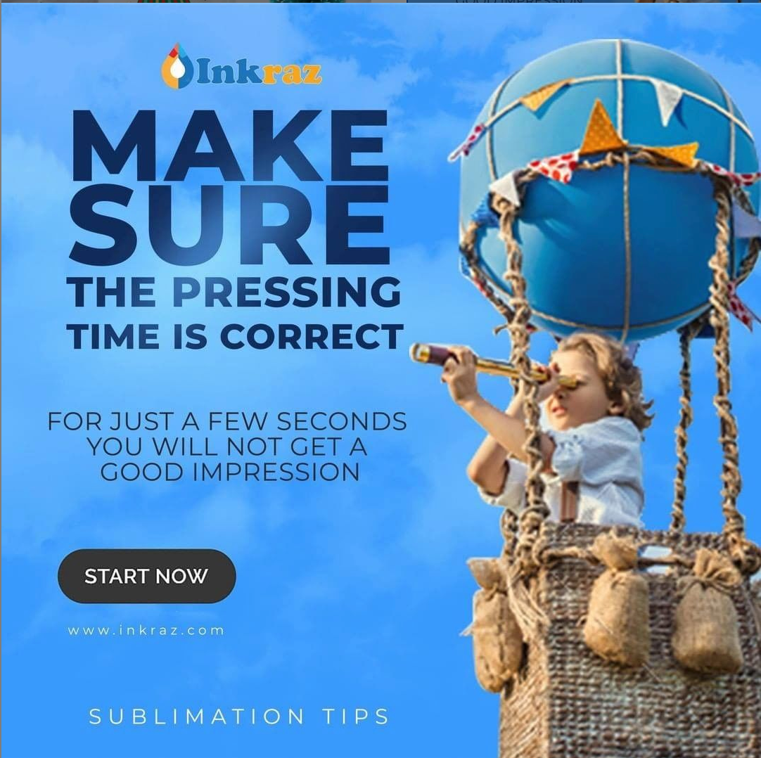Make sure the pressing time is correct – INKRAZ